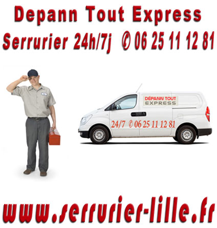 Depann Tout Express des serruriers disponibles 24h/7j à Lille 59000